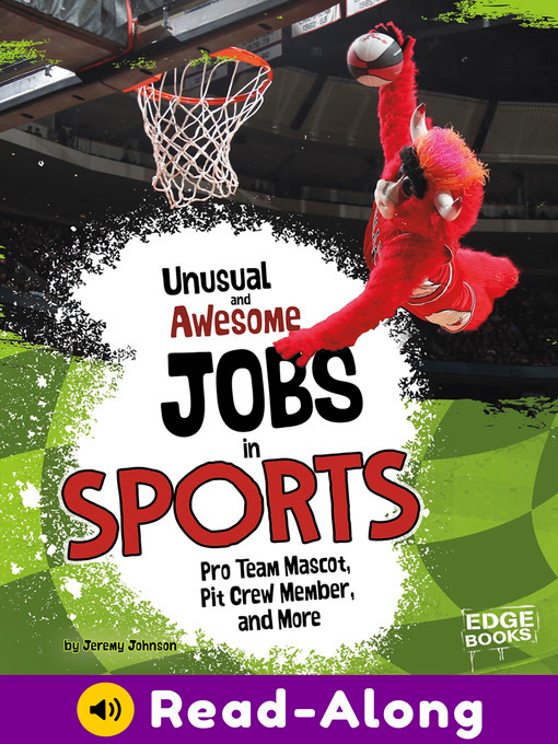 Jeremy Johnson创作的Unusual and Awesome Jobs in Sports作品的详细信息 - 可供借阅